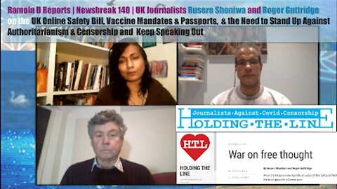 Newsbreak 140 | UK Journalists Rusere Shoniwa, Roger Guttridge on Online Safety Bill, Vaxx Passports