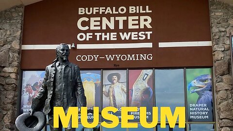 VISIT the BUFFALO BILL CENTER OF THE WEST