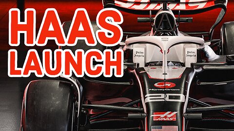 Haas Launch: Everything YOU need to know!