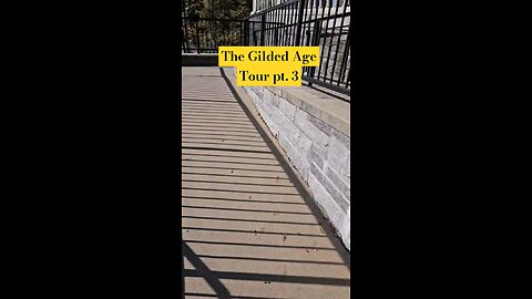 The Gilded Age Vlog Tour pt.3