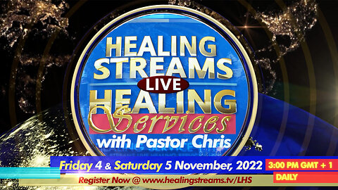 🎉🎉🎉 3 Days 🎉🎉🎉 Healing Streams Healing Services with Pastor Chris | November 4 & 5, 2022 @ 10am EST
