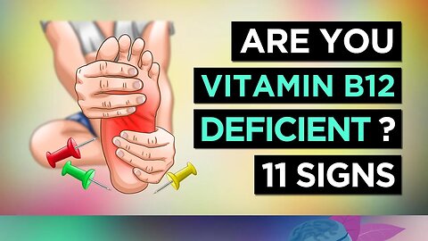 11 Symptoms Of A Vitamin B12 Deficiency