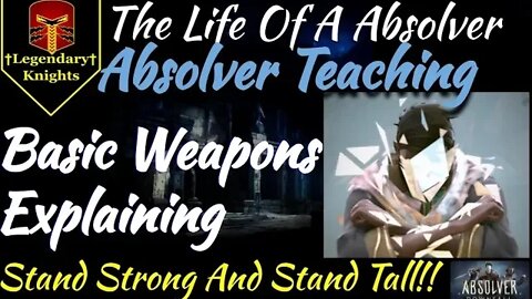 Absolver Teaching: "Basic Weapons Explaining."