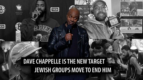 Dave Chappelle TARGETED by Jewish Groups After Defense of Kanye, May Lose MILLIONS