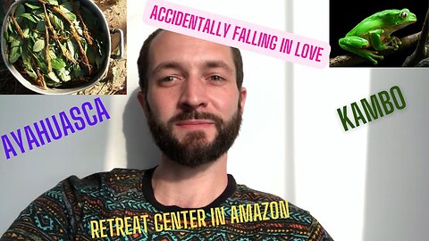 Back from the Jungle! Feedback on Retreat Center & Trip :) Ayahuasca & Kambo(The Journey Episode 36)