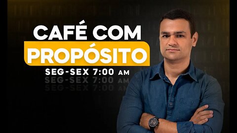 CAFÉ COM PROPÓSITO - Kleyton Barcelos