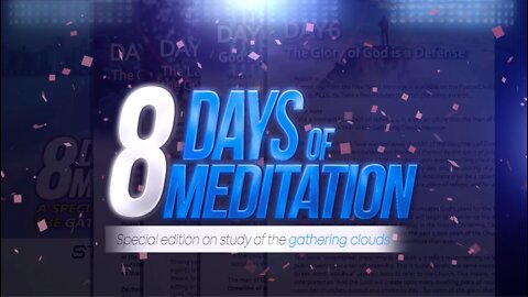 8 Days of Meditation on The Gathering Clouds | Day 7 on pcdl.tv