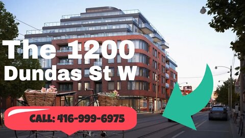 The 1200 Dundas St W Toronto | New Condo in Trinity-Bellwoods On The Corner of Dundas and Ossington