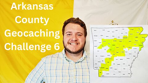 Geocaching | Arkansas County Challenge 6