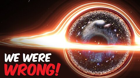 THE BIG BANG WAS WRONG - We Live Inside a Black Hole!