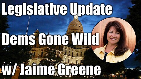 Catching Up on Democrat Lunacy in Lansing