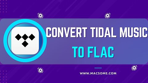 How to Download Tidal Music to FLAC Format Losslessly
