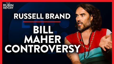 What Really Happened After His Bill Maher Appearance (Pt. 1) | Russell Brand | MEDIA | Rubin Report
