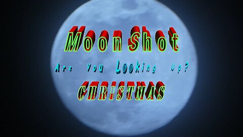 Moonshot Christmas