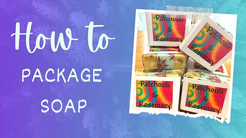 You have made the soap, now what? Fun How to soap wrapping idea! #SoapingSeptember