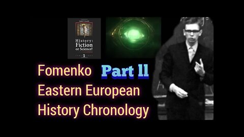 The Chronology of Eastern Europe Fomenko Part ll