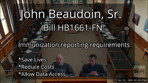 John Beaudoin, Sr. - Bill HB1661 to Save Lives, Reduce Costs and Allow Data Access.