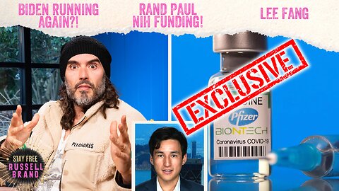 EXCLUSIVE REPORT: Holy SH*T! Pfizer Secretly Funded Who?! - #114 - Stay Free With Russell Brand