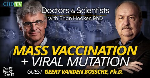 Mass Vaccination & Viral Mutation with Geert Vanden Bossche, Ph.D. - January 26, 2024