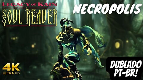 Legacy of Kain: Soul Reaver (PS1) 100% Detonado (DUBLADO PTBR!!!!!) #2