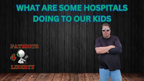 What are some hospitals doing to our kids