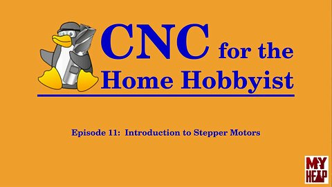 LinuxCNC for the Hobbyist - 011 - Introduction to Stepper Motors