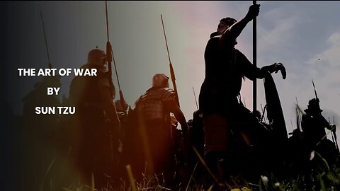 The Art of War by Sun Tzu: A Timeless Guide to Strategy and Tactics