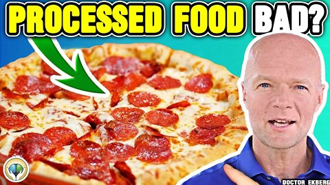 Is PROCESSED FOOD BAD For You? (Real Doctor Reviews The TRUTH)
