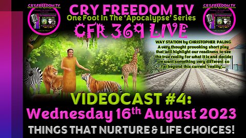 WWW.THECRYFREEDOMSHOWWITHLISA.COM Videocast #4 THINGS THAT NURTURE & LIFE CHOICES!