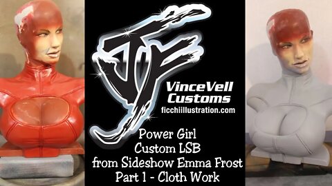 Power Girl Custom LSB from Sideshow Emma Frost Part 1 Cloth Work