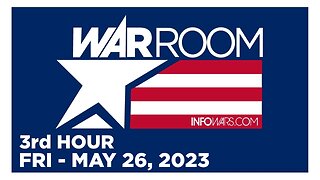 WAR ROOM [3 of 3] Friday 5/26/23 • VETERANS CALL-IN SHOW | CLAY CLARK, News, Reports & Analysis