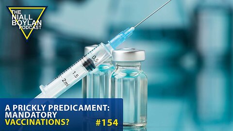 #154 A Prickly Predicament Mandatory Vaccinations Trailer