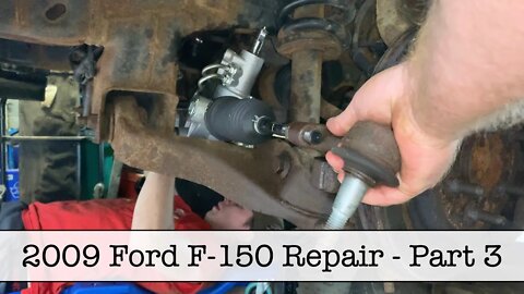 2009 Ford F 150 Repair - Part 3 - Installing the New Rack and Pinion