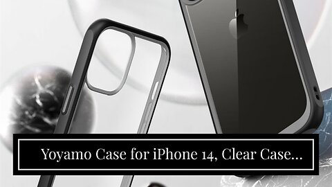 Yoyamo Case for iPhone 14, Clear Case with Shockproof Bumper, Anti-Slip Transparent TPU Cover f...
