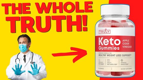 Truly Keto Gummies Reviews BE CAREFUL Does Truly Keto Gummies work? Truly Keto Gummies Side Effects