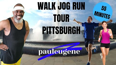 Explore Pittsburgh Virtual Trail Walk Jog Run Workout & Burn Calories| 55 Min