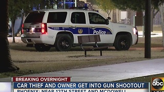 Phoenix car thief and owner get into shootout before the suspect was shot