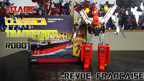 [Francais] Revue Video du Titanic Classica - Transform Robot