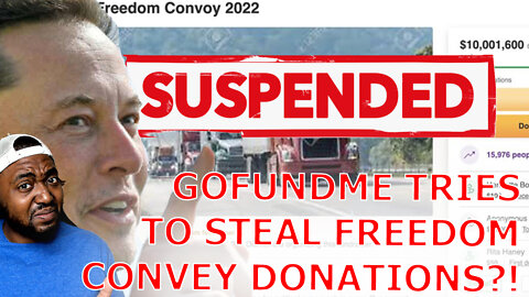 Elon Musk Slams GoFundMe For Attempting To Steal Freedom Convoy Donations While Fundraising For BLM