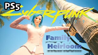 Gig Family Heirloom Cyberpunk 2077