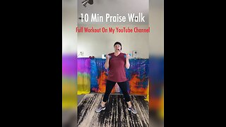 Praise Walk Workout