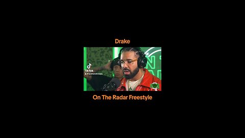 Drake - On The Radar Freestyle