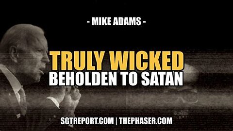 SGTReport & Mike Adams: They Are Truly Wicked 4-31-2023