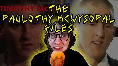 The PAULOTHY McWYSOPAL Files