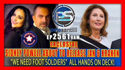 EP 2561-9AM EXCLUSIVE - ATTORNEY SIDNEY POWELL IS ABOUT TO RELEASE THE JAN 6TH KRAKEN