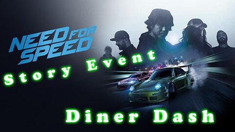 NFS 2015 | Diner Dash | Story Event