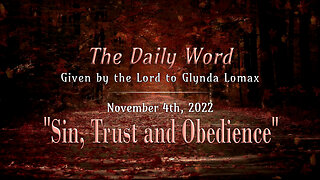 Daily Word * 11.4.2022 * Sin, Trust and Obedience
