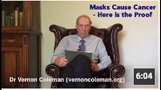 Masks Cause Cancer - Here is the Proof