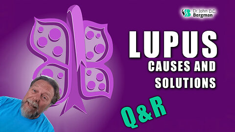Lupus - Questions & Responses