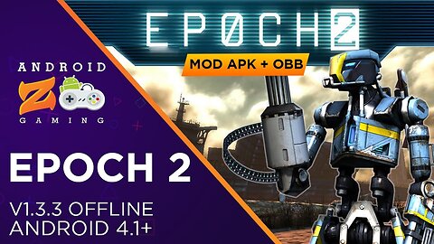 EPOCH 2 - Android Gameplay (OFFLINE) (With Link) 1.3GB+